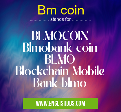 Bm coin