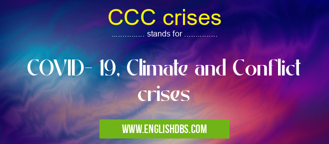 CCC crises