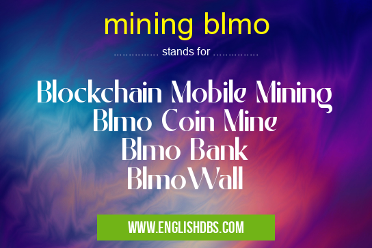 mining blmo