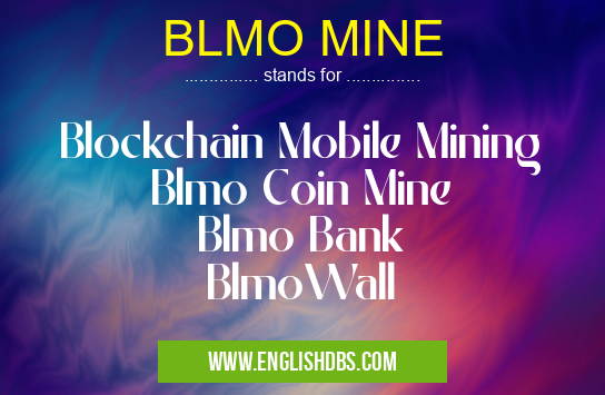 BLMO MINE