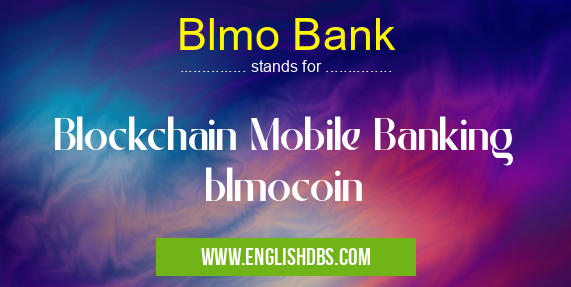 Blmo Bank