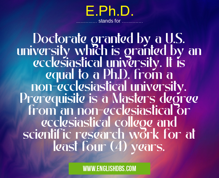 E.Ph.D.