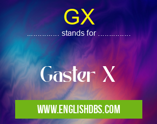 GX