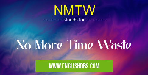 NMTW