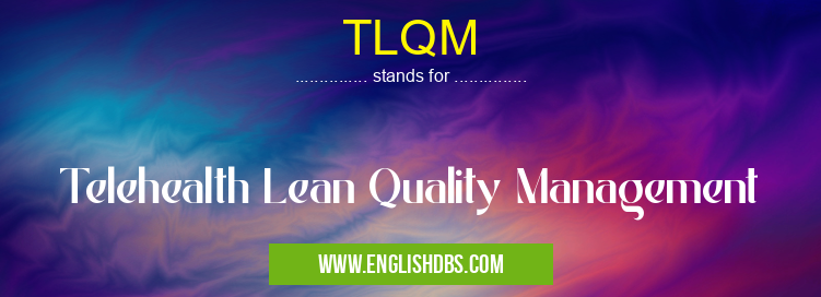 TLQM