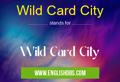 Wild Card City