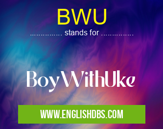 BWU