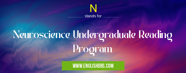 N means Neuroscience Undergraduate Reading Program N