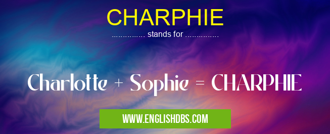 CHARPHIE