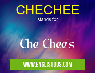 CHECHEE