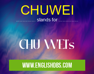 CHUWEI