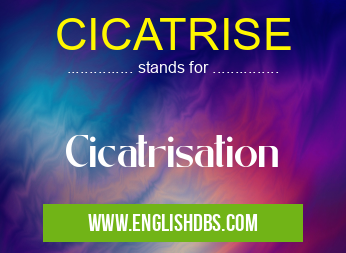 CICATRISE