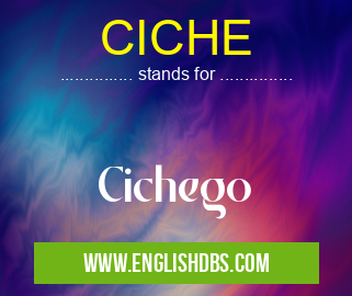 CICHE