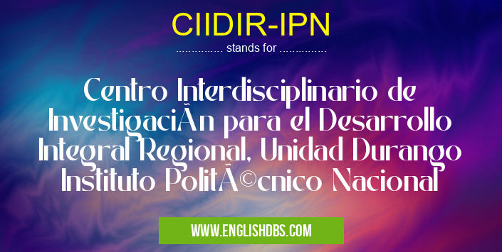 CIIDIR-IPN