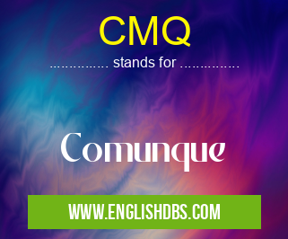 CMQ