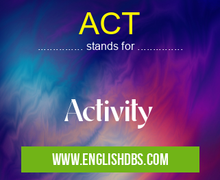 ACT