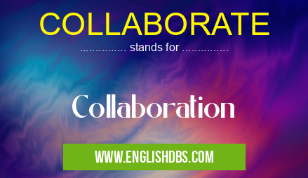 COLLABORATE