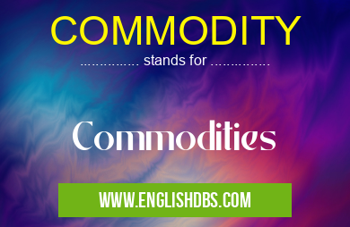 COMMODITY