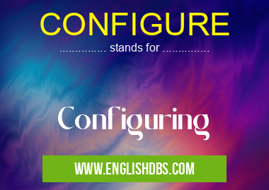 CONFIGURE