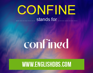 CONFINE