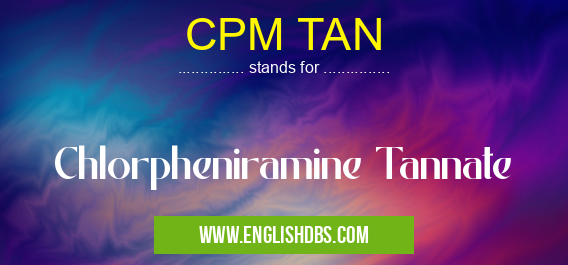 CPM TAN