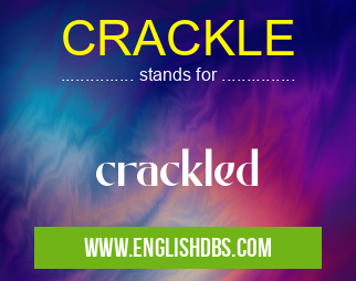 CRACKLE