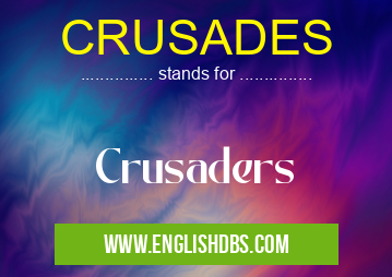 CRUSADES