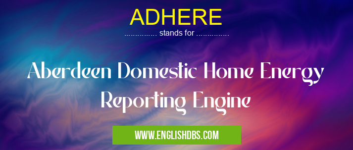 ADHERE