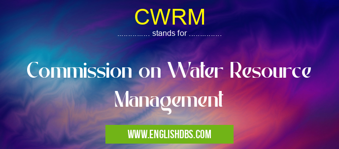 CWRM