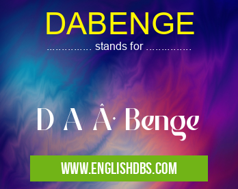 DABENGE