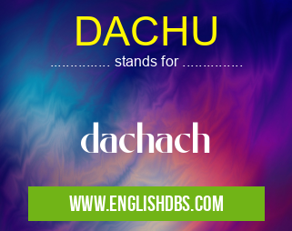 DACHU