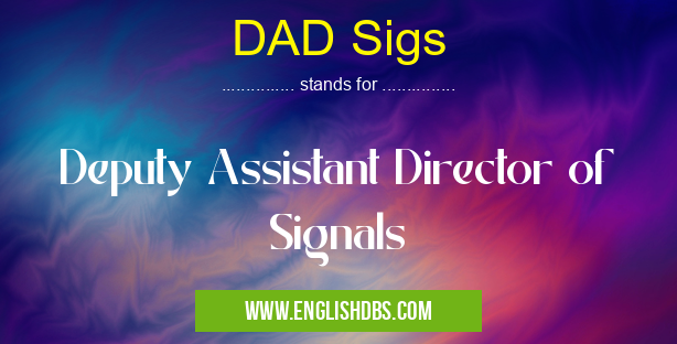 DAD Sigs