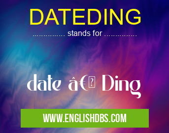 DATEDING