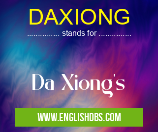 DAXIONG