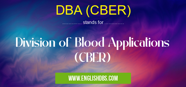 DBA (CBER)