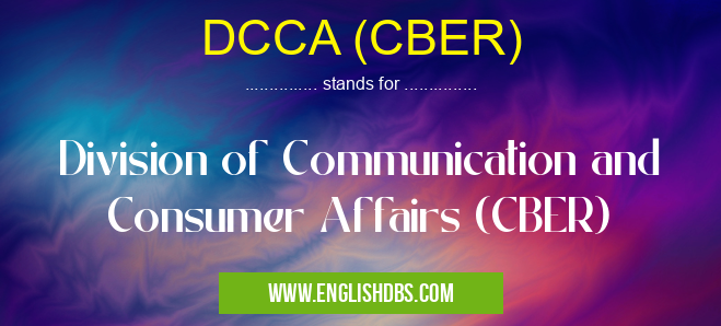 DCCA (CBER)