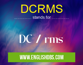 DCRMS