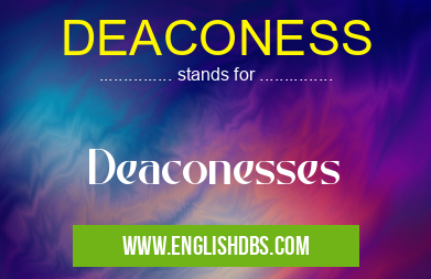 DEACONESS