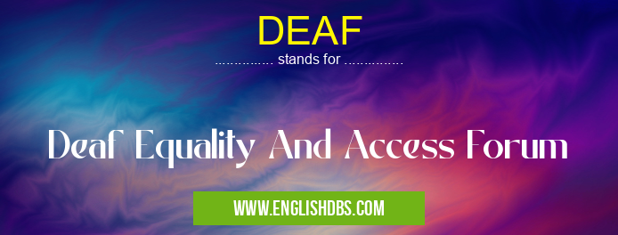 DEAF