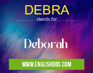 DEBRA