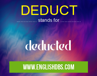 DEDUCT