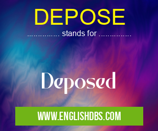 DEPOSE