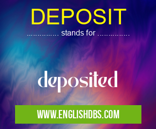 DEPOSIT