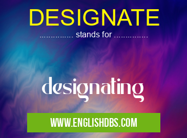 DESIGNATE