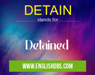 DETAIN