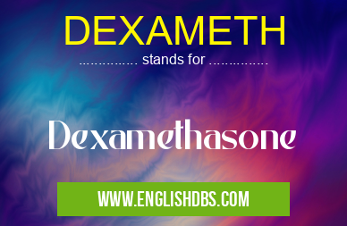 DEXAMETH