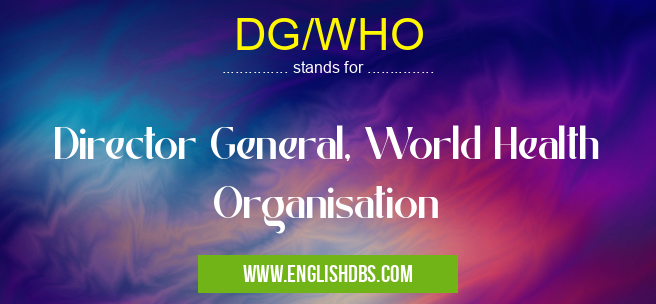 DG/WHO