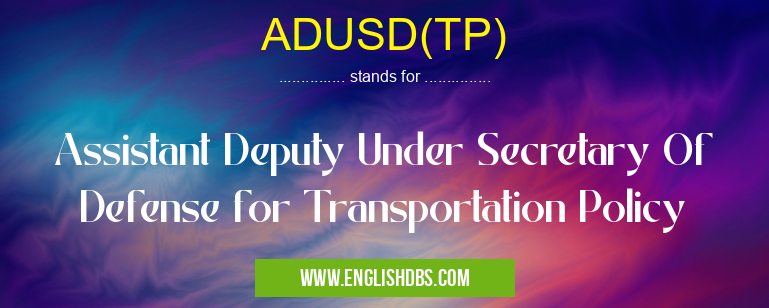 ADUSD(TP)