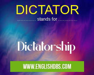 DICTATOR