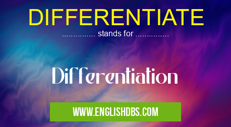 DIFFERENTIATE